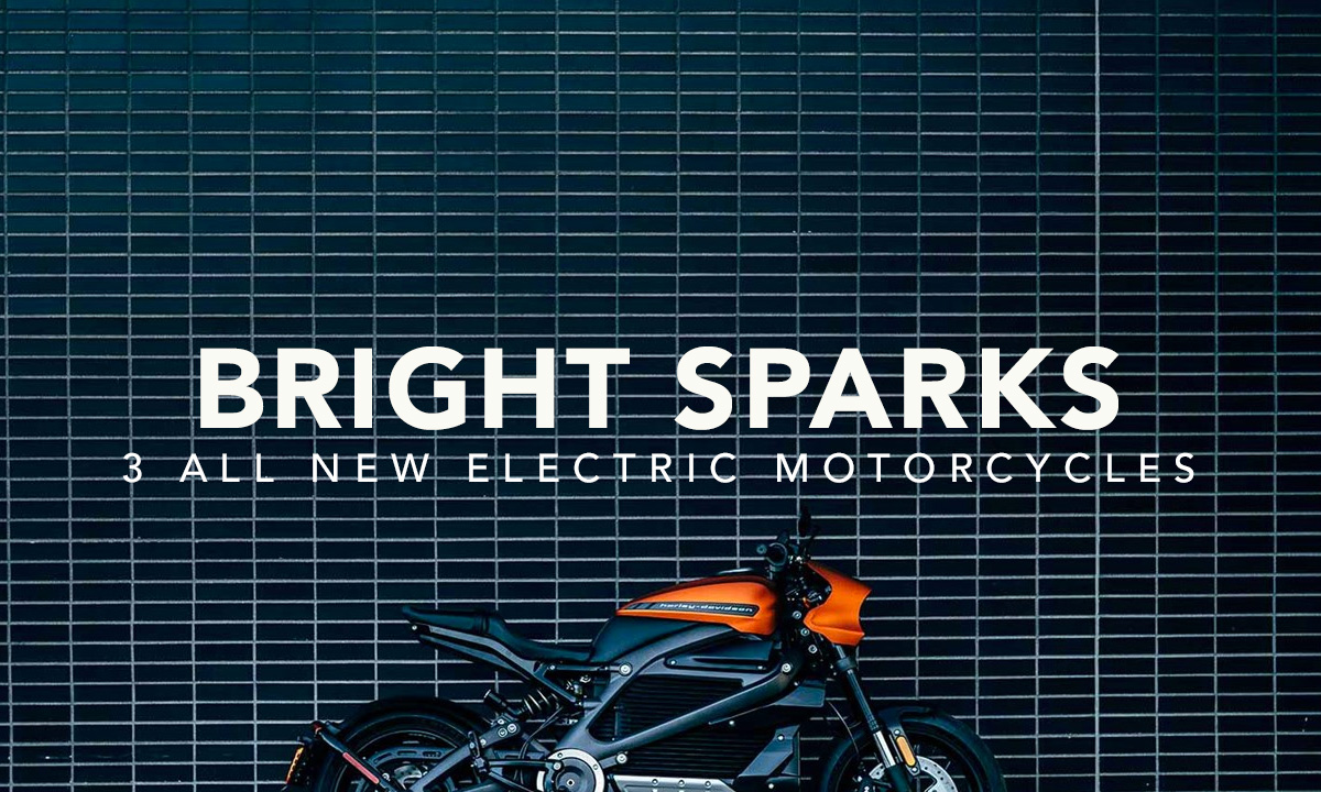 3 new electric motorcycles