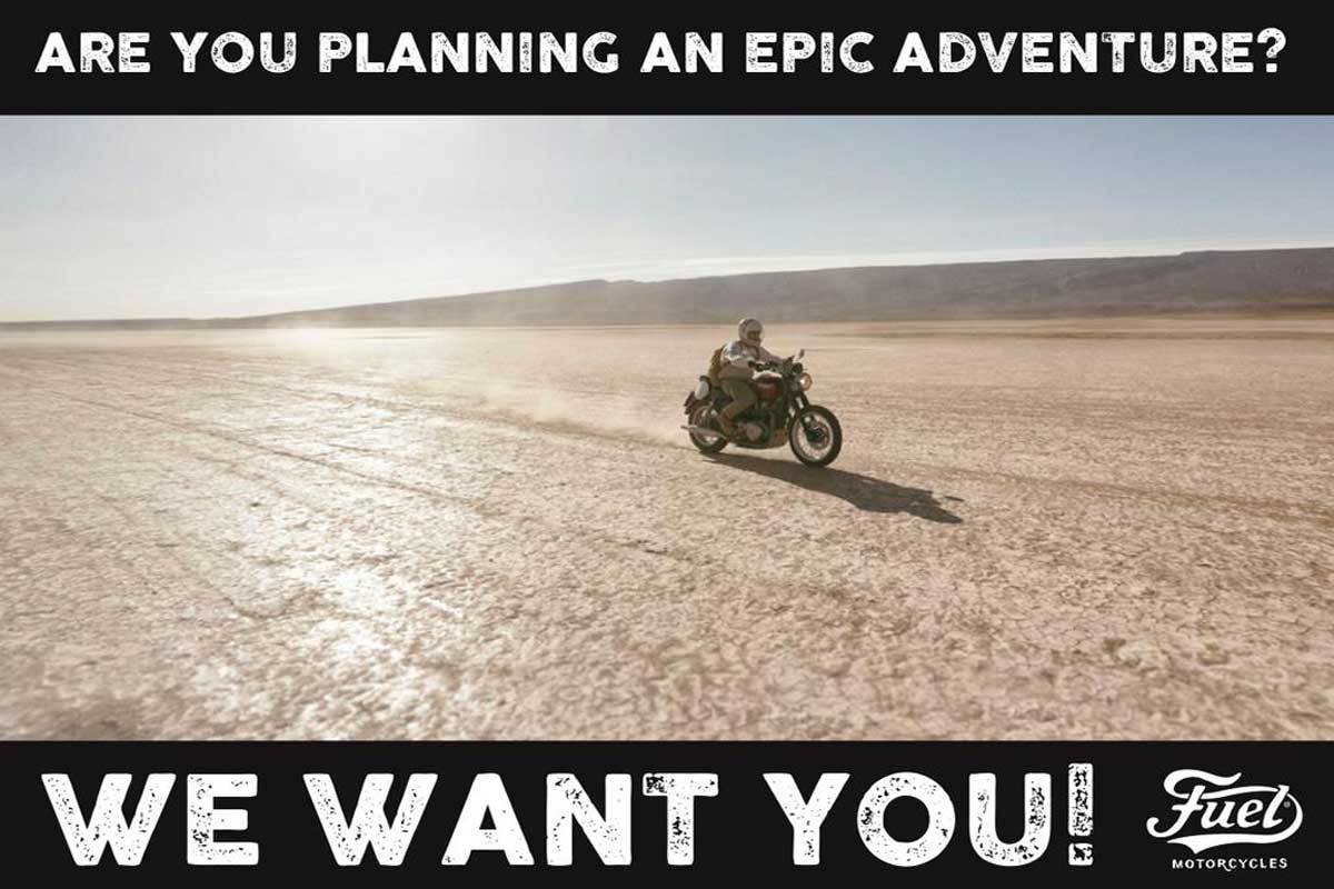 Fuel Motorcycles Adventurers Wanted